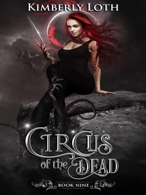 cover image of Circus of the Dead Book Nine